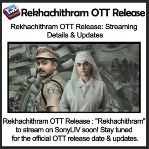 Rekhachithram OTT Release