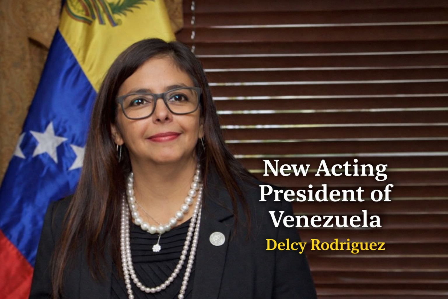Delcy Rodríguez appointed as Acting President of Venezuela after Supreme Court ruling